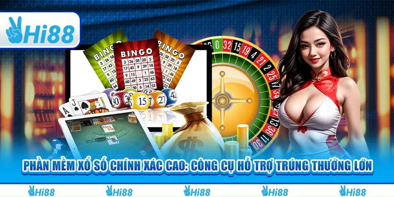 Phần mềm xổ số chính xác cao: Công cụ hỗ trợ trúng thưởng lớn