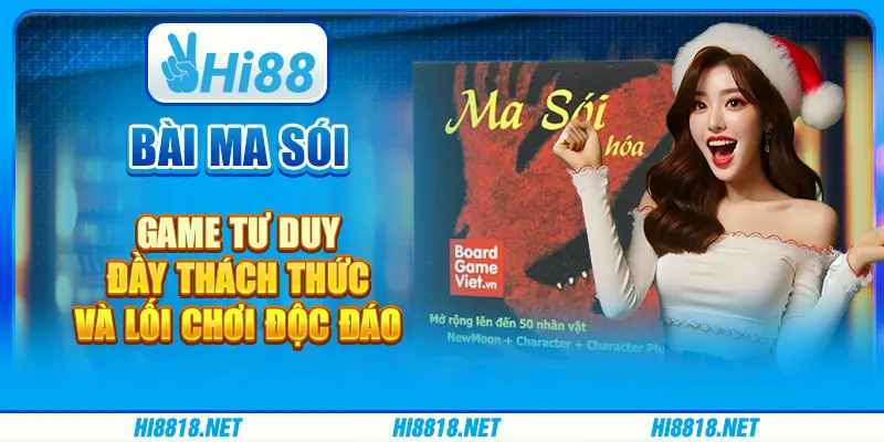 Bài ma sói – game tư duy đầy thách thức và lối chơi độc đáo