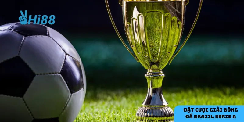 Kèo cược tại Brazil Serie A rất đa dạng và hấp dẫn người chơi.