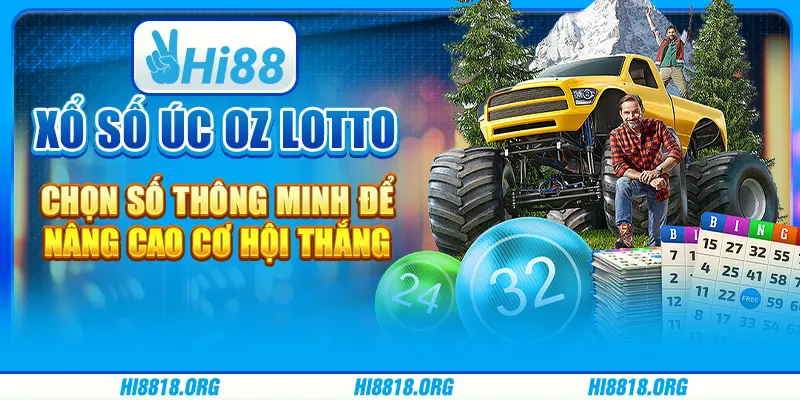 Xổ số Úc Oz Lotto: Hành trình chinh phục giải thưởng lớn