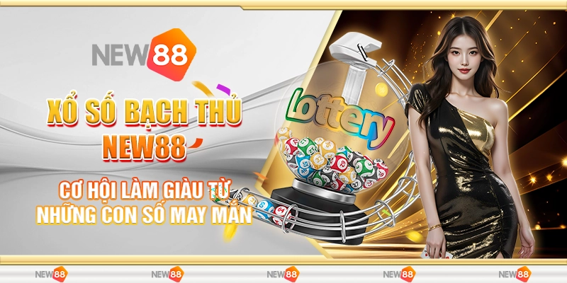 Xổ số bạch thủ