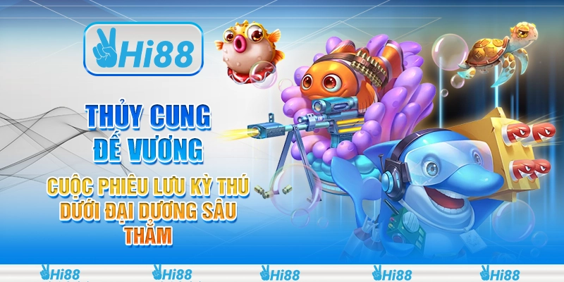 Thủy Cung Đế Vương: Cuộc phiêu lưu kỳ thú dưới đại dương sâu thẳm