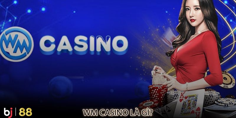 Khám phá sảnh WM cùng nhà cái